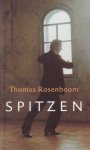 Rosenboom, Thomas - Spitzen [Boekenweekgeschenk 2004]
