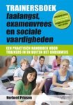 Herberd Prinsen - Trainersboek faalangst, examenvrees en sociale vaardigheden