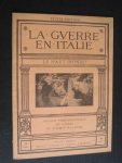 - La Guerre en Italie, La Carnia - La Guerre en Italie, La Carnia