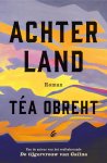 Téa Obreht - Achterland