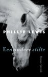Phillip Lewis - Een andere stilte
