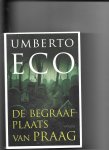 Eco, Umberto - Begraafplaats van Praag