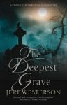 Jeri Westerson - The Deepest Grave