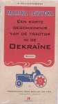 Marina Lewycka - Een Korte Geschiedenis Van De Tractor In De Oekraine 4 Cd Luisterboek