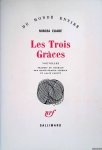 Eliade, Mircea - Les Trois Grâces
