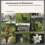 Eng, Henny van der - Amelisweerd en Rhijnauwen : de geschiedenis, de acties, de natuur en de mensen