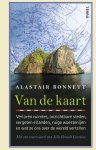 Alastair Bonnett - Van de kaart verloren ruimtes, onzichtbare steden, vergeten eilanden, ruige woestenijen en wat ze ons over de wereld vertellen