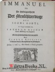 Ussher (Usherum) / James (Jacobum) - t Lichaem der goddelycke leere, of 't Begrijp ende het wesen der christelijcke religie, catechetische wijse voor-gestelt en verklaert ... / Over langh uyt verscheyden autheuren vergadert, en by eenghebracht, door Jacobum Usherum ... ; Het welc...
