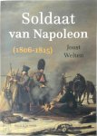 Joost Welten 75238 - Soldaat van Napoleon (1806-1815)