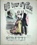 Stretti: - Un tour de valse. Valse pour piano sur les motifs de la chanson de Paulus