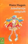 Hans Hagen - Jubelientje ontploft