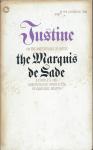 The Marquis de Sade - Justine (or the misfortunes of virtue) - a complete and unexpurgated translation by Alan Hull Walton