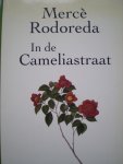 Rodoreda, Merce - In de Cameliastraat