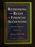 Anthony, Robert N. / Robert N. Anthony / Robert Anthony - Rethinking the Rules of Financial Accounting / Examining the Rules for Accurate Financial Reporting / 9780071423878 / Anthony, Robert N. / Robert N. Anthony / Robert Anthony / Mcgraw-Hill Publ.Comp. / 0071423877