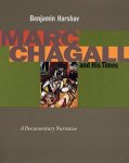 Benjamin Harshav, Marc Chagall - Marc Chagall and His Times