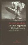 OBALDIA,RENÉ DE - De Graf Zeppelin of De Lijdensweg van Émile