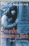 Harry G.M. Prick - Een andere Boudewijn Büch Terugblik op een vriendschap