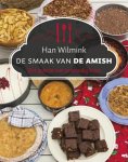 Han Wilmink 61738 - De smaak van de Amish het geheim van eenvoudig leven