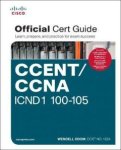 Odom Wendell - CCENT/CCNA ICND1 100-105 Official Cert Guide