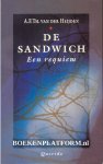 Heijden, A.F.Th. van der - 0710 De sandwich