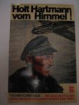 R F Toliver/TJ Constable - Holt Hartmann vom Himmel