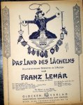 Lehár, Franz: - Das Land des Lächelns. Romantische Operette in 3 Akten. Für Gesang und Klavier. Nr. 4. Meine Liebe, deine Liebe
