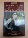 London, Jack - John Barleycorn or Alcoholic Memoirs