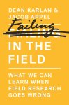 Dean Karlan, Jacob Appel - Failing in the Field