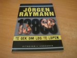 Raymann, Jorgen - 13866 Te gek om los te lopen - theatertekst