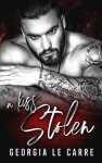 Georgia Le Carre - A Kiss Stolen