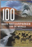 Onbekend, W. Maass - 100 Mooiste Natuurparken Van De Wereld