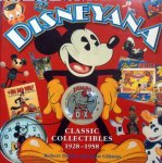 Robert Heide and John Gilman. - Disneyana,classic collectibles 1928-1958.
