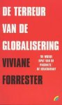 Viviane Forrester - Terreur Van De Globalisering
