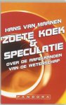 H. van Maanen - Zoete Koek En Speculatie