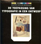 March, Marion Nederlandse vertaling : Francien Van den Bergh - De Toepassing van Typografie in een ontwerp.