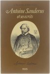 SAINT-GENOIS, BARON JULES DE - Antoine Sanderus et ses ecrits. Une page de notre histoire littéraire au XVIIe siècle