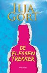 Ilja Gort - De Flessentrekker