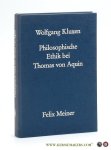 Kluxen, Wolfgang. - Philosophische Ethik bei Thomas von Aquin. Zweite, erweiterte Auflage.