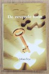 FRYE, JOHAN. - de zevende toon