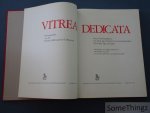 Becksmann, Rüdiger und Stephan Waetzoldt. - Vitrea Dedicata. Das Stifterbild in der deutschen Glasmalerei des Mittelalters.