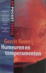 Komrij, Gerrit - Humeuren en temperamenten