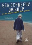 George Robinson, Barbara Maines - Een schreeuw om hulp de No Blame-aanpak bij pesten