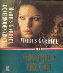 Gabriel, Marius .. Nederlandse vertaling : Sylvie van Eijck - De verboden Vrucht