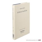 Große, Jürgen. - Kritik der Geschichte. Probleme und Formen seit 1800.