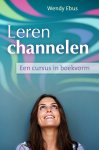 Wendy Ebus - Leren channelen