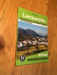 Goetz, R - Lanzarote - De mooiste kust- en vulkaanwandelingen, 35 wandelingen, met GPS