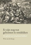 Wim van der Knaap - Er zijn nog wat geheimen te ontdekken
