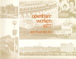  - Dienst openbare werken van de gemeente Alphen aan den Rijn. Verslag over het jaar 1977