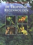 Matthews Rupert - De tropische regenwouden