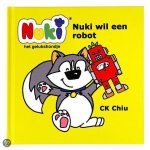CK Chiu - Nuki - Nuki wil een robot